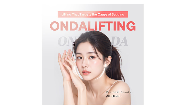 Gangnam ONDA Lifting: Treating the Root of Sagging