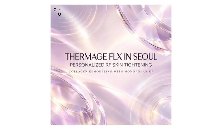 Thermage FLX in Seoul: RF Skin Tightening